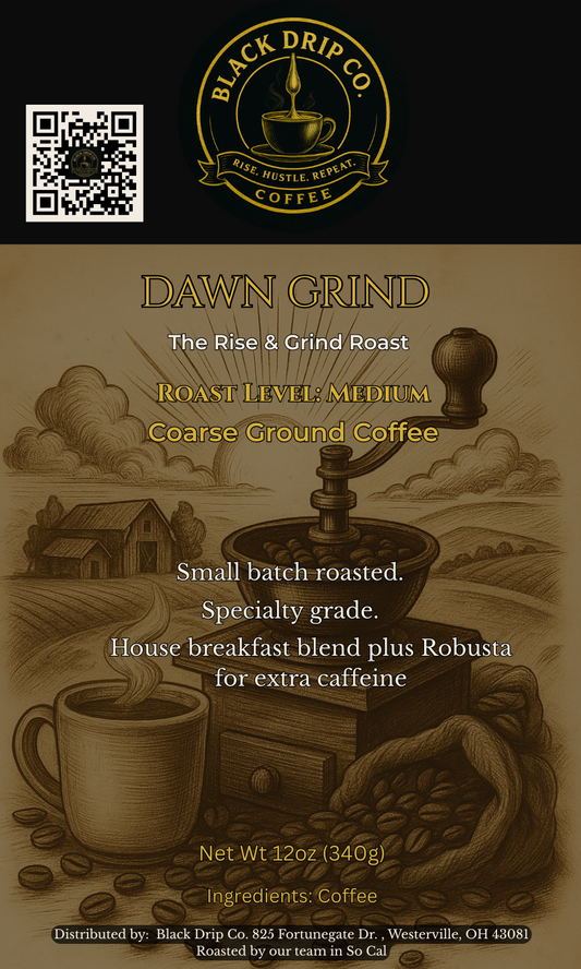 Dawn Grind - The Rise & Grind Roast